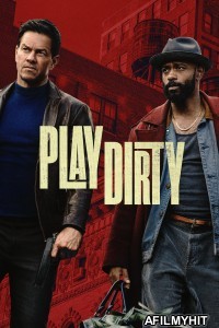 Play Dirty (2025) ORG Hindi Dubbed Movie HDRip