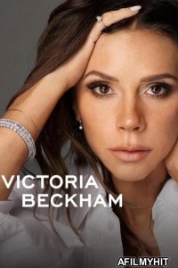 Victoria Beckham (2025) Season 1 Hindi Dubbed Web Series HDRip